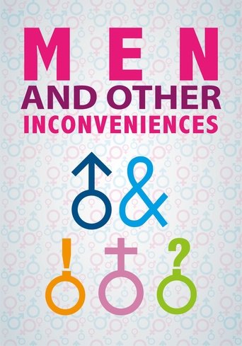 Men and Other Inconveniences Poster of Men and Other Inconveniences