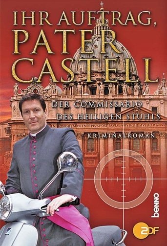 Ihr Auftrag, Pater Castell Poster of Ihr Auftrag, Pater Castell