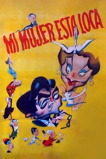 Mi mujer está loca Poster of Mi mujer está loca