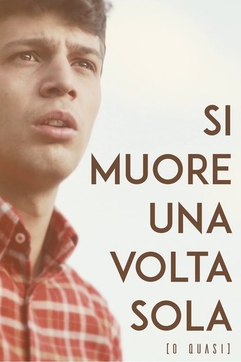 Si Muore Una Volta Sola (o quasi) Poster of Si Muore Una Volta Sola (o quasi)