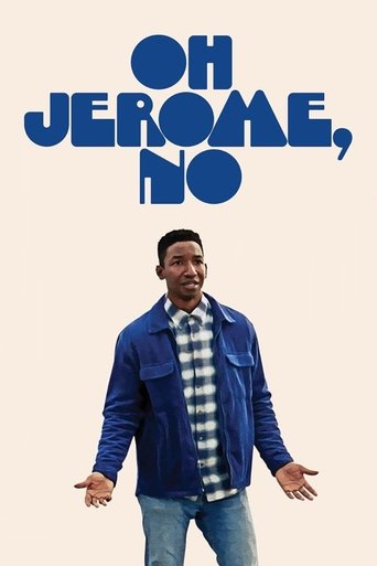 Oh Jerome, No Poster of Oh Jerome, No