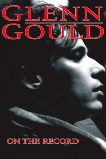 Glenn Gould: On the Record Poster of Glenn Gould: On the Record