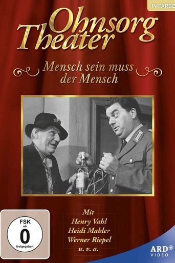 Ohnsorg Theater - Mensch sein muß der Mensch Poster of Ohnsorg Theater - Mensch sein muß der Mensch