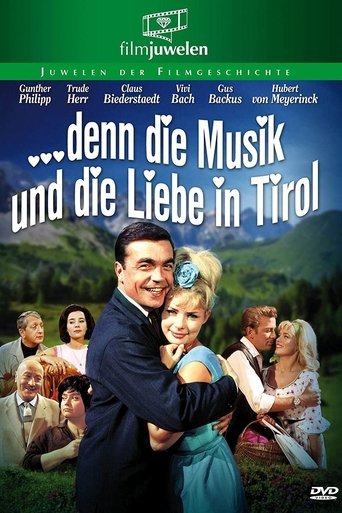 … denn die Musik und die Liebe in Tirol Poster of … denn die Musik und die Liebe in Tirol