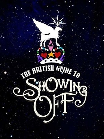 The British Guide to Showing Off Poster of The British Guide to Showing Off