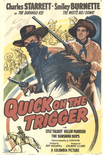 Quick on the Trigger Poster of Quick on the Trigger