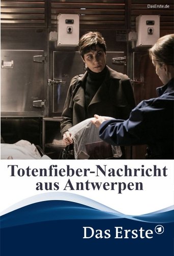 Totenfieber – Nachricht aus Antwerpen Poster of Totenfieber – Nachricht aus Antwerpen
