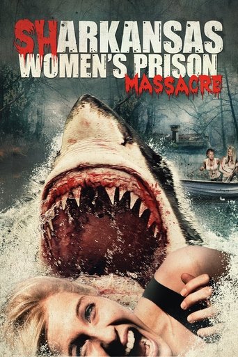 Sharkansas Women's Prison Massacre Poster of Sharkansas Women's Prison Massacre