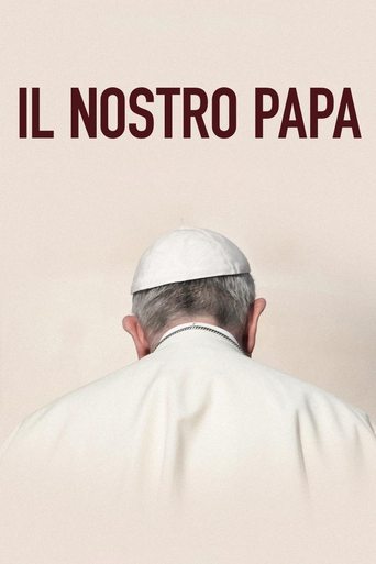Il nostro Papa Poster of Il nostro Papa