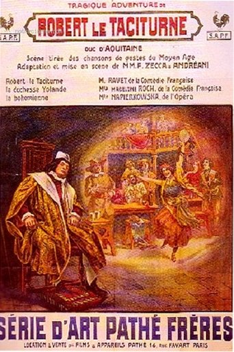 La Tragique Aventure de Robert le Taciturne, duc d'Aquitaine Poster of La Tragique Aventure de Robert le Taciturne, duc d'Aquitaine