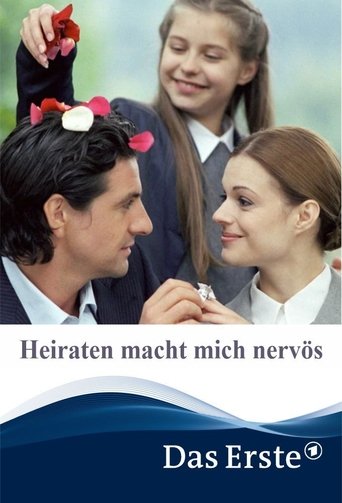 Heiraten macht mich nervös Poster of Heiraten macht mich nervös