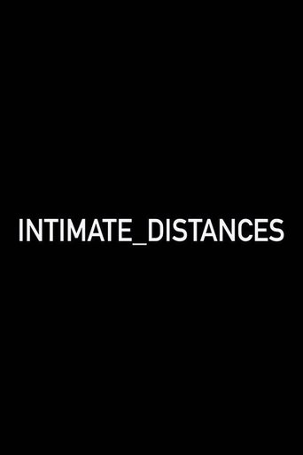 Intimate Distances Poster of Intimate Distances