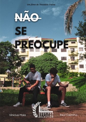 Não se preocupe Poster of Não se preocupe