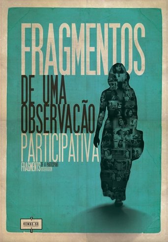 Fragmentos de Uma Observação Participativa Poster of Fragmentos de Uma Observação Participativa