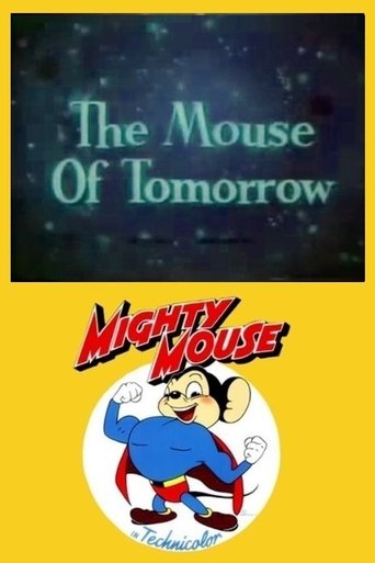 The Mouse of Tomorrow Poster of The Mouse of Tomorrow