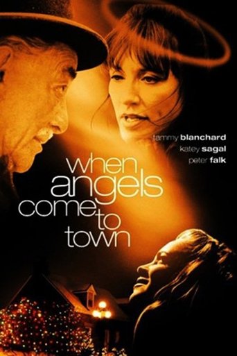 When Angels Come to Town Poster of When Angels Come to Town