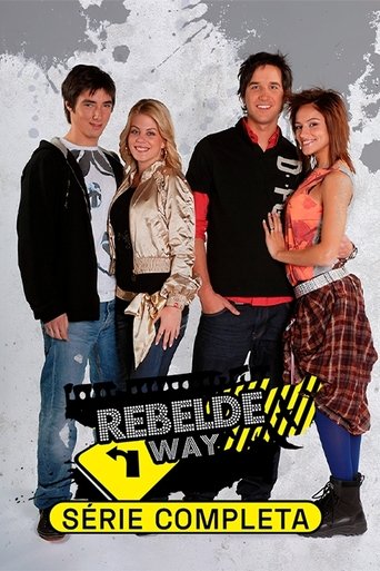 Rebelde Way Poster of Rebelde Way