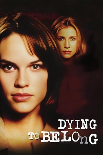 Dying to Belong Poster of Dying to Belong