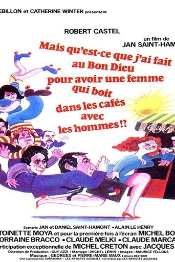 What Did I Ever Do to the Good Lord to Deserve a Wife Who Drinks in Cafes with Men? Poster of What Did I Ever Do to the Good Lord to Deserve a Wife Who Drinks in Cafes with Men?