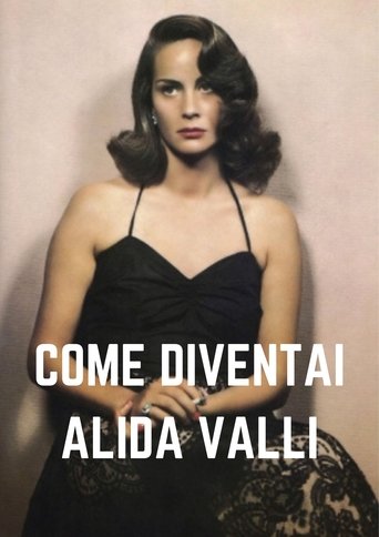 Come diventai Alida Valli Poster of Come diventai Alida Valli