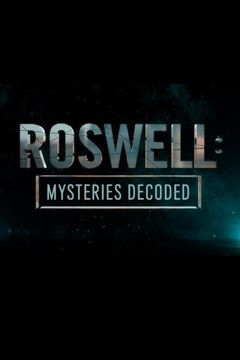 Roswell: Mysteries Decoded Poster of Roswell: Mysteries Decoded