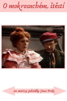 Pohádka o mokrosuchém štěstí Poster of Pohádka o mokrosuchém štěstí