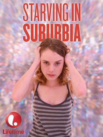 Starving in Suburbia Poster of Starving in Suburbia
