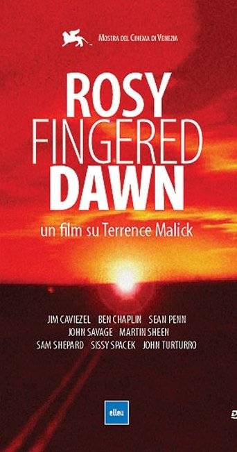 Rosy-Fingered Dawn: A Film on Terrence Malick Poster of Rosy-Fingered Dawn: A Film on Terrence Malick