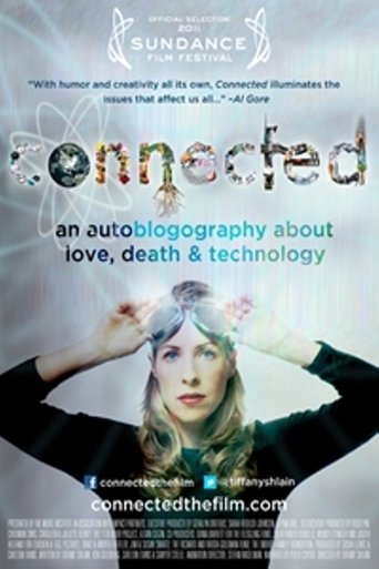 Connected: An Autoblogography About Love, Death & Technology Poster of Connected: An Autoblogography About Love, Death & Technology