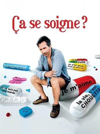 Ça se soigne ? Poster of Ça se soigne ?