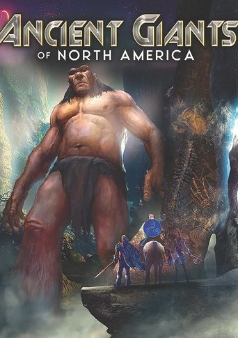 Ancient Giants of North America Poster of Ancient Giants of North America