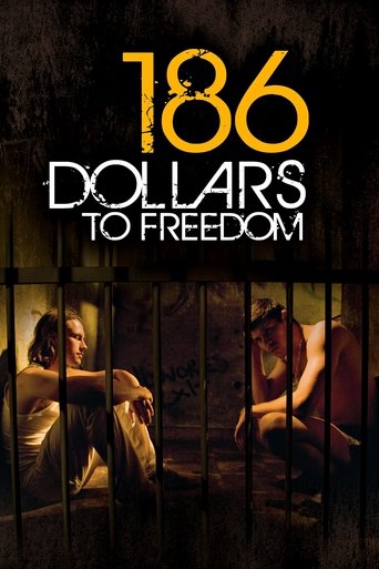 186 Dollars to Freedom Poster of 186 Dollars to Freedom