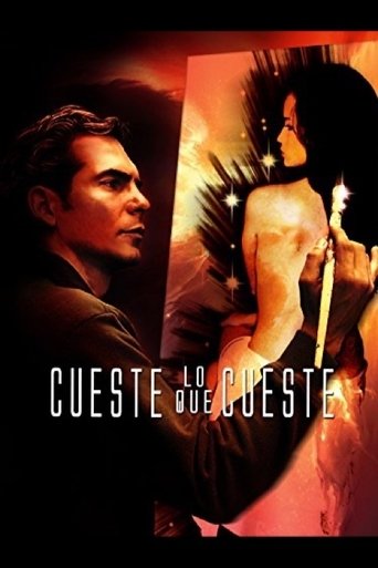Cueste lo que cueste Poster of Cueste lo que cueste