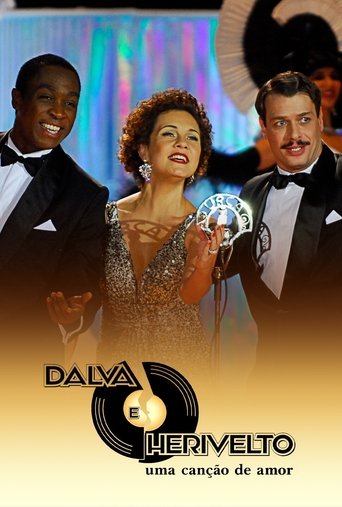 Dalva e Herivelto: Uma Canção de Amor Poster of Dalva e Herivelto: Uma Canção de Amor
