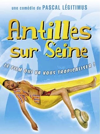 Antilles sur Seine Poster of Antilles sur Seine