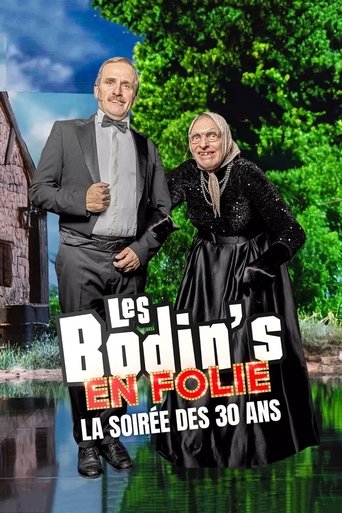 Les Bodin's en folie : La Soirée des 30 ans Poster of Les Bodin's en folie : La Soirée des 30 ans