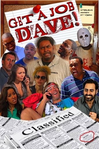 Get a Job Dave Poster of Get a Job Dave