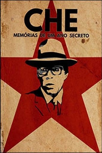 Che, Memórias de um Ano Secreto Poster of Che, Memórias de um Ano Secreto