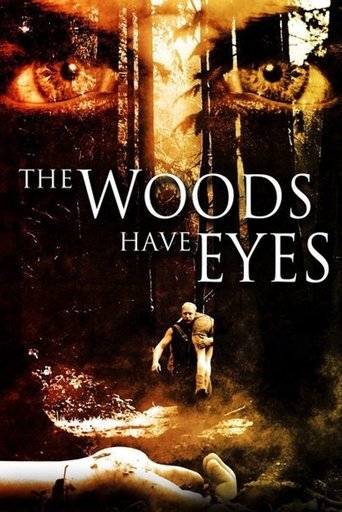 The Woods Have Eyes Poster of The Woods Have Eyes