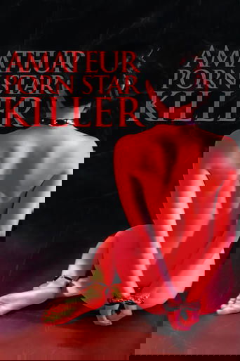 Amateur Porn Star Killer Poster of Amateur Porn Star Killer