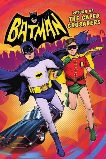 Batman: Return of the Caped Crusaders Poster of Batman: Return of the Caped Crusaders