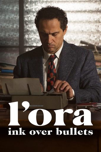 L’Ora: Ink Over Bullets Poster of L’Ora: Ink Over Bullets