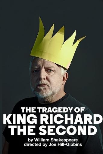 National Theatre Live: The Tragedy of King Richard the Second Poster of National Theatre Live: The Tragedy of King Richard the Second
