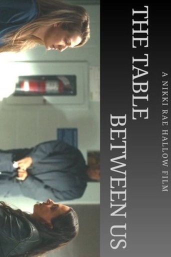 The Table Between Us Poster of The Table Between Us