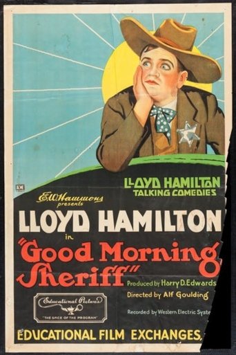 Good Morning Sheriff Poster of Good Morning Sheriff