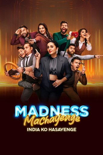 Madness Machayenge - India Ko Hasayenge Poster of Madness Machayenge - India Ko Hasayenge