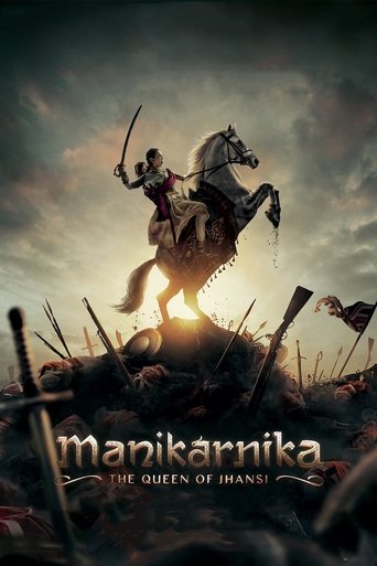 Manikarnika: The Queen of Jhansi Poster of Manikarnika: The Queen of Jhansi