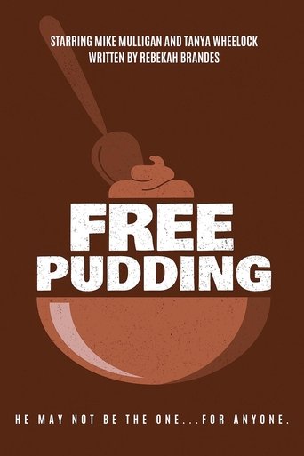 Free Pudding Poster of Free Pudding