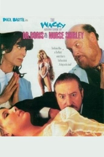 The Wacky Adventures of Dr. Boris and Nurse Shirley Poster of The Wacky Adventures of Dr. Boris and Nurse Shirley