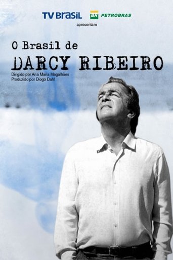 O Brasil de Darcy Ribeiro Poster of O Brasil de Darcy Ribeiro
